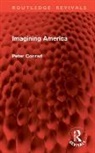 Peter Conrad - Imagining America