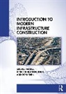 Jennifer Brandenburg, Don Chen, George Wang, George Chen Wang - Introduction to Modern Infrastructure Construction