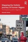 Hannah Intezar - Mapping the Holistic Journey of Former Vegans