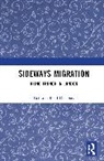 Deborah Reed-Danahay, Reed-Danahay Deborah - Sideways Migration