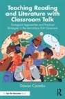 Dawan Coombs - Teaching Reading and Literature With Classroom Talk