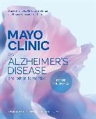 Jonathan Graff-Radford, Jonathon Graff-Radford, Angela Lunde - Mayo Clinic on Alzheimer's Disease and other Dementias, 3rd Ed