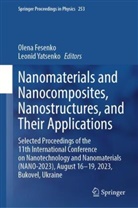 Olena Fesenko, Yatsenko, Leonid Yatsenko - Nanomaterials and Nanocomposites, Nanostructures, and Their Applications