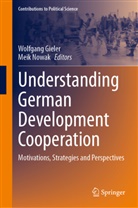 Wolfgang Gieler, Nowak, Meik Nowak - Understanding German Development Cooperation