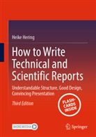 Heike Hering - How to Write Technical and Scientific Reports
