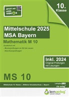 lern de Bildungsgesellschaft mbH, lern. de Bildungsgesellschaft mbH, lern.de Bildungsgesellschaft mbH - Original-Prüfungen Mittelschule Bayern 2025 M10 Mathematik