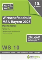 lern de Bildungsgesellschaft mbH, lern. de Bildungsgesellschaft mbH, lern.de Bildungsgesellschaft mbH - Original-Prüfungen Wirtschaftsschule Bayern 2025 Mathematik