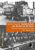 Manfred Kappeler - Soziale Arbeit der Kirchen im NS-Staat