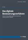 Christoph Schmidt, Christoph (Prof. Dr.) Schmidt, Prof Dr Christoph Schmidt, Christoph Schmidt - Das digitale Besteuerungsverfahren