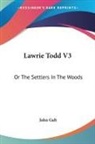 John Galt - Lawrie Todd V3