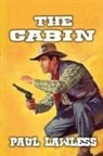 Paul Lawless - The Cabin
