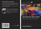 Claude Rouquette - Humanité Dés-Arts-ticulée