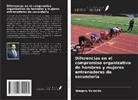Gregory Voloshin - Diferencias en el compromiso organizativo de hombres y mujeres entrenadores de secundaria