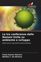 Natália C. de Oliveira, Paula Gomes Moreira - Le tre conferenze delle Nazioni Unite su ambiente e sviluppo