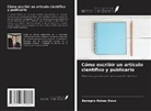 Benigno Núñez Novo - Cómo escribir un artículo científico y publicarlo