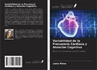 Joana Matos - Variabilidad de la Frecuencia Cardíaca y Atención Cognitiva