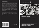 Patrick Alif F. Batista, Victor Hugo Sanches Pereira - Espejos rotos