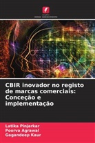 Poorva Agrawal, Gagandeep Kaur, Latika Pinjarkar - CBIR inovador no registo de marcas comerciais: Conceção e implementação