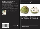 Renuka Muntode - Beneficios potenciales de las semillas de chirimoya