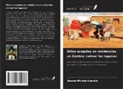 Bester Mhizha-Nhavira - Niños acogidos en residencias en Zambia: colmar las lagunas
