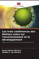Natália C. de Oliveira, Paula Gomes Moreira - Les trois conférences des Nations unies sur l'environnement et le développement