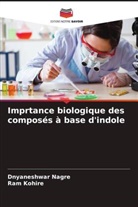 Ram Kohire, Dnyaneshwar Nagre - Imprtance biologique des composés à base d'indole