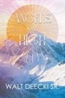 Walt Deecki Sr. - Angels on High