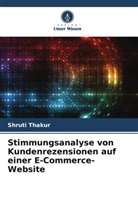 Shruti Thakur - Stimmungsanalyse von Kundenrezensionen auf einer E-Commerce-Website