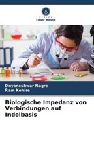 Ram Kohire, Dnyaneshwar Nagre - Biologische Impedanz von Verbindungen auf Indolbasis