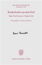 Antonia Cox, Edgar Feuchtwanger, Tuckermann Anja, Anja Tuckermann - Kinderbriefe aus dem Exil