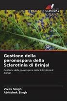 Abhishek Singh, Vivek Singh - Gestione della peronospora della Sclerotinia di Brinjal