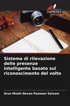 Arun Mozhi Devan Panneer Selvam - Sistema di rilevazione delle presenze intelligente basato sul riconoscimento del volto
