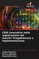 Poorva Agrawal, Gagandeep Kaur, Latika Pinjarkar - CBIR innovativo nella registrazione dei marchi: Progettazione e implementazione