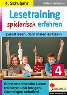 Petra Hartmann - Lesetraining spielerisch erfahren / Klasse 4