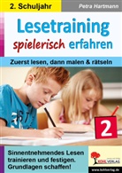 Petra Hartmann - Lesetraining spielerisch erfahren / Klasse 2