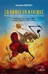 Aïssatou Bangoura - La danse en Afrique