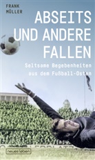 Frank Müller - Abseits und andere Fallen