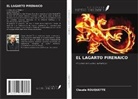 Claude Rouquette - EL LAGARTO PIRENAICO