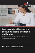 Alba María González Rolón - La corrente cibernetica coinvolta nelle politiche pubbliche
