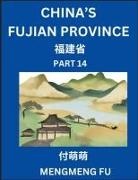 Mengmeng Fu - China's Fujian Province (Part 14)- Learn Chinese Characters, Words, Phrases with Chinese Names, Surnames and Geography