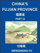Mengmeng Fu - China's Fujian Province (Part 11)- Learn Chinese Characters, Words, Phrases with Chinese Names, Surnames and Geography