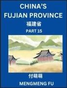 Mengmeng Fu - China's Fujian Province (Part 15)- Learn Chinese Characters, Words, Phrases with Chinese Names, Surnames and Geography