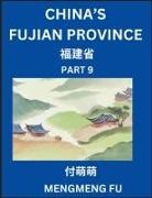 Mengmeng Fu - China's Fujian Province (Part 9)- Learn Chinese Characters, Words, Phrases with Chinese Names, Surnames and Geography