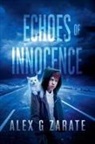 Alex G Zarate - Echoes Of Innocence