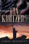James Benedict - CIA KIBITZERS