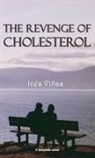 Inés Viñas - The revenge of cholesterol