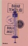 Burak Akgüc - Bahar Temizligi