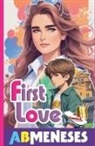 Ab Meneses - First Love