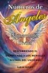 Sarah Ripley - Números de Angeles y Numerología Divina