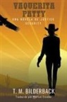 T. M. Bilderback - Vaquerita Patty - Una Novela De Justice Security